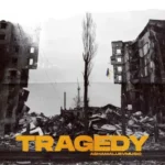 Tragedy